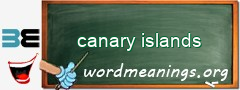 WordMeaning blackboard for canary islands